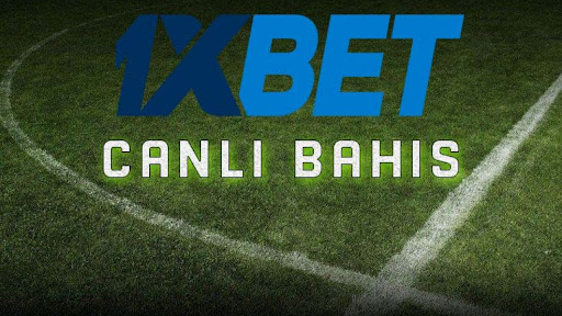 1xbet Canlı Bahis